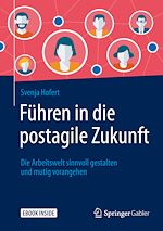 Télécharger le livre :  Führen in die postagile Zukunft