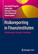 Download this eBook Risikoreporting in Finanzinstituten