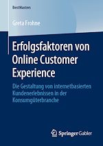 Télécharger le livre :  Erfolgsfaktoren von Online Customer Experience