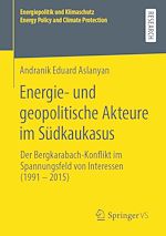 Download this eBook Energie- und geopolitische Akteure im Südkaukasus