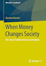Download this eBook When Money Changes Society