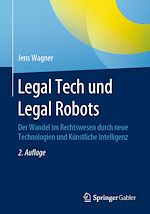 Télécharger le livre :  Legal Tech und Legal Robots