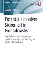 Download this eBook Potentiale passiver Sicherheit in Frontalcrashs