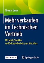 Télécharger le livre :  Mehr verkaufen im Technischen Vertrieb