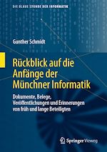 Download this eBook Rückblick auf die Anfänge der Münchner Informatik