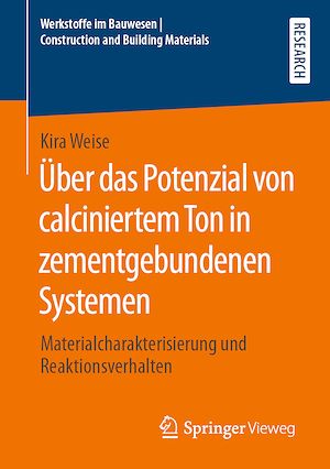 Download the eBook: Über das Potenzial von calciniertem Ton in zementgebundenen Systemen