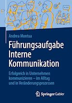 Télécharger le livre :  Führungsaufgabe Interne Kommunikation