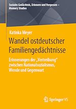 Download this eBook Wandel ostdeutscher Familiengedächtnisse