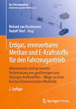 Download this eBook Erdgas, erneuerbares Methan und E-Kraftstoffe für den Fahrzeugantrieb