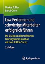 Télécharger le livre :  Low Performer und schwierige Mitarbeiter erfolgreich führen