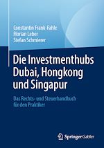 Télécharger le livre :  Die Investmenthubs Dubai, Hongkong und Singapur