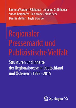 Téléchargez le livre :  Regionaler Pressemarkt und Publizistische Vielfalt