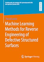 Télécharger le livre :  Machine Learning Methods for Reverse Engineering of Defective Structured Surfaces