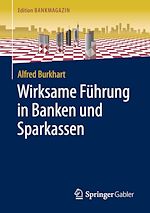Télécharger le livre :  Wirksame Führung in Banken und Sparkassen
