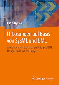 Télécharger le livre :  IT-Lösungen auf Basis von SysML und UML