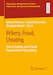 Télécharger le livre :  Bribery, Fraud, Cheating