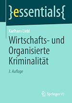 Télécharger le livre :  Wirtschafts- und Organisierte Kriminalität