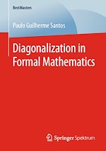 Télécharger le livre :  Diagonalization in Formal Mathematics