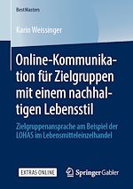 Télécharger le livre :  Online-Kommunikation für Zielgruppen mit einem nachhaltigen Lebensstil