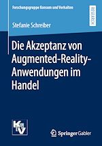 Télécharger le livre :  Die Akzeptanz von Augmented-Reality-Anwendungen im Handel