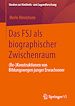 Télécharger le livre :  Das FSJ als biographischer Zwischenraum