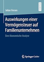 Télécharger le livre :  Auswirkungen einer Vermögensteuer auf Familienunternehmen