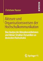 Télécharger le livre :  Akteure und Organisationsweisen der Hochschulkommunikation