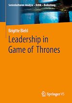 Télécharger le livre :  Leadership in Game of Thrones