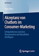 Télécharger le livre :  Akzeptanz von Chatbots im Consumer-Marketing