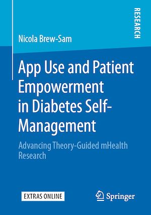 Téléchargez le livre :  App Use and Patient Empowerment in Diabetes Self-Management