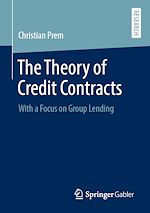 Télécharger le livre :  The Theory of Credit Contracts