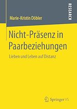 Télécharger le livre :  Nicht-Präsenz in Paarbeziehungen