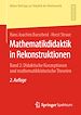 Télécharger le livre :  Mathematikdidaktik in Rekonstruktionen