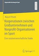 Télécharger le livre :  Kooperationen zwischen Großunternehmen und Nonprofit-Organisationen im Sport