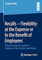 Download this eBook Recalls – Flexibility at the Expense or to the Benefit of Employees