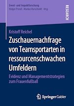 Télécharger le livre :  Zuschauernachfrage von Teamsportarten in ressourcenschwachen Umfeldern