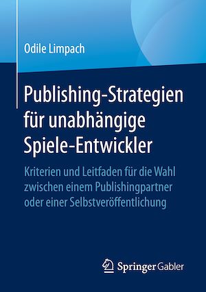 Download the eBook: Publishing-Strategien für unabhängige Spiele-Entwickler