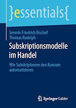 Télécharger le livre :  Subskriptionsmodelle im Handel