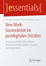 Télécharger le livre :  New Work: Souveränität im postdigitalen Zeitalter
