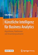 Download this eBook Künstliche Intelligenz für Business Analytics