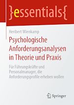 Télécharger le livre :  Psychologische Anforderungsanalysen in Theorie und Praxis