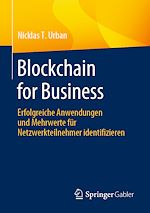 Télécharger le livre :  Blockchain for Business