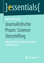 Télécharger le livre :  Journalistische Praxis: Science Storytelling