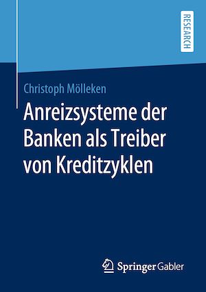 Download the eBook: Anreizsysteme der Banken als Treiber von Kreditzyklen