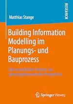 Download this eBook Building Information Modelling im Planungs- und Bauprozess