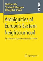 Télécharger le livre :  Ambiguities of Europe's Eastern Neighbourhood