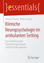 Télécharger le livre :  Klinische Neuropsychologie im ambulanten Setting
