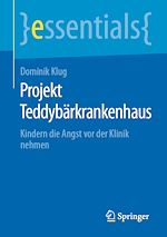 Télécharger le livre :  Projekt Teddybärkrankenhaus