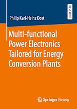 Télécharger le livre :  Multi-functional Power Electronics Tailored for Energy Conversion Plants