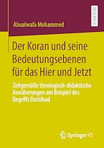 Télécharger le livre :  Der Koran und seine Bedeutungsebenen für das Hier und Jetzt
